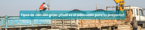 tipos de camión grúa